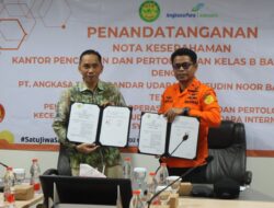 Antisipasi Kecelakaan Pesawat di Bandara Syamsuddin Noor, Basarnas Teken MoU dengan Angkasa Pura