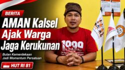 Hindari Provokasi di Bulan Kemerdekaan, AMAN Kalsel Serukan Jaga Kerukunan