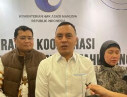 Ketua Komisi XIII DPR RI: Untuk Pembangunan HAM di Indonesia, Mimpinya Harus Sama!